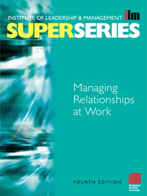 cover image of Managing Relationships at Work